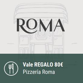 Vale 80€ - Pizzeria Roma